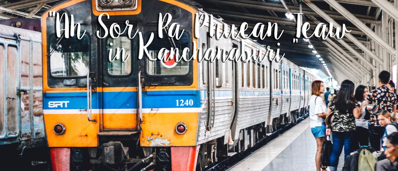 cover Ah Sor Pa Phuean Teaw in Kanchanaburi
This translates to: Ah Sor Pa Phuean Teaw in Kanchanaburi.