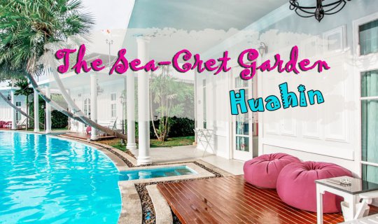 cover [[[The Sea-Cret Garden Huahin]]] Poolside villa, Secret Garden, Pastel-colored rooms.