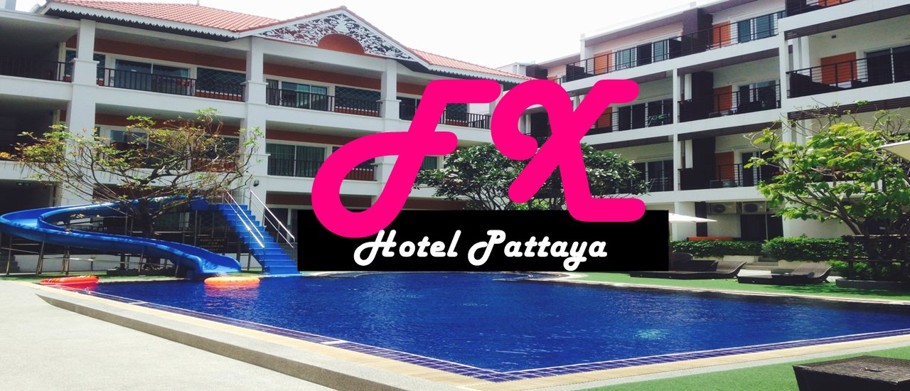 cover FX Hotel Pattaya: Another Pattaya Trip (Traveling Solo Without a Car)