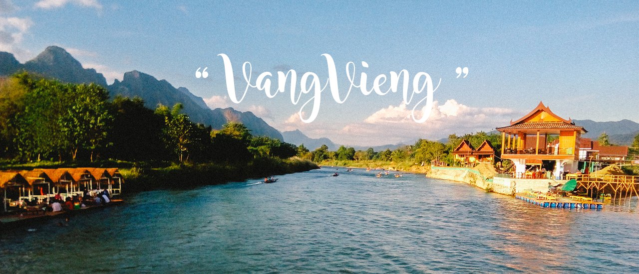 cover Backpack Trip to Vang Vieng: Part 1 - First Impressions of Vang Vieng