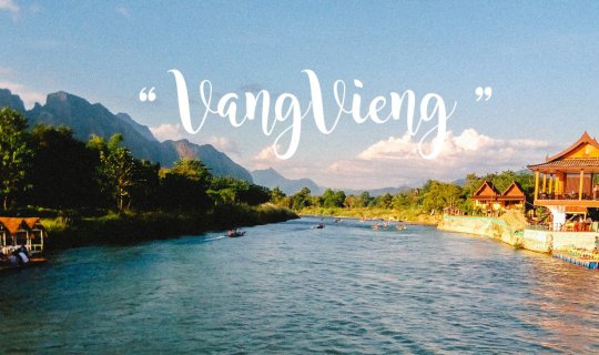 Cover Backpack Trip to Vang Vieng: Part 1 - First Impressions of Vang Vien...