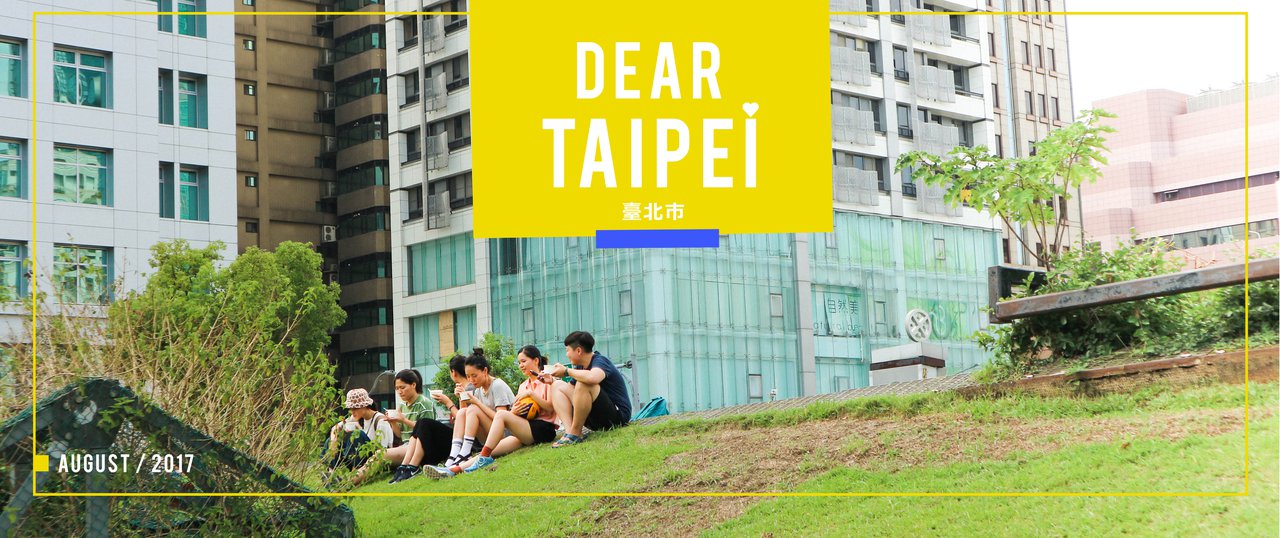 cover Dear Taipei - You and I, our Taiwan :)