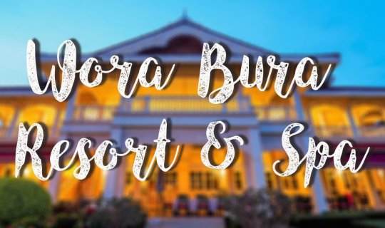 cover Wora Bura Resort & Spa 
This translates to "Wora Bura Resort & Spa" in English.