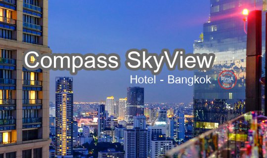 cover Compass SkyView Hotel: Relax in the heart of the city with convenient access to the BTS SkyTrain.