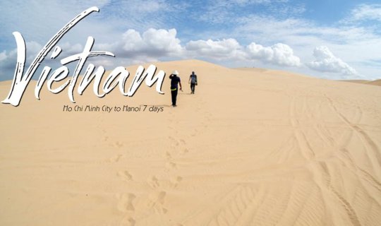 cover Southern, Central, and Northern Vietnam: 7 days, 7,000 kilometers