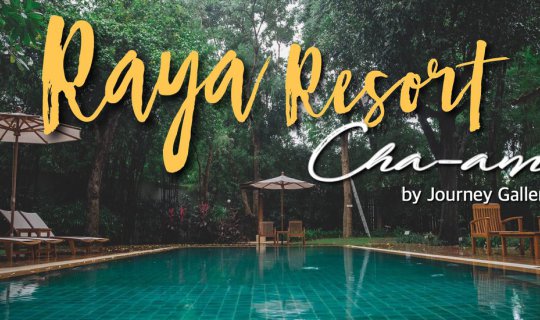 cover Raya Resort @ Cha-am: Relax and Unwind with Nature and the Sea