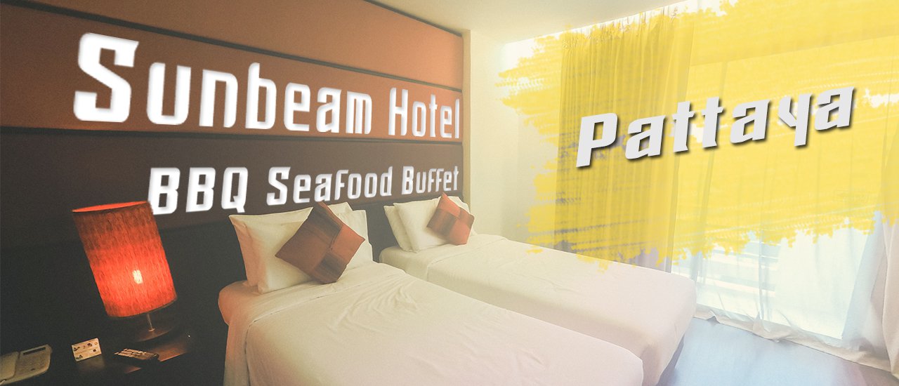 cover Sunbeam Hotel & BBQ Seafood Buffet in Pattaya