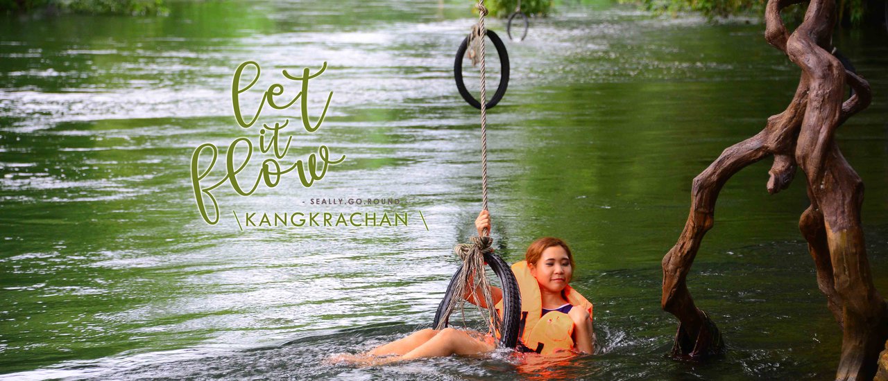 cover Let it go, let it flow, follow the current.

D Varee Diva Nana, Kaeng Krachan [Phetchaburi]