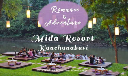 Cover Visiting Kanchanaburi: Embracing Nature's Embrace at Maida Resort...