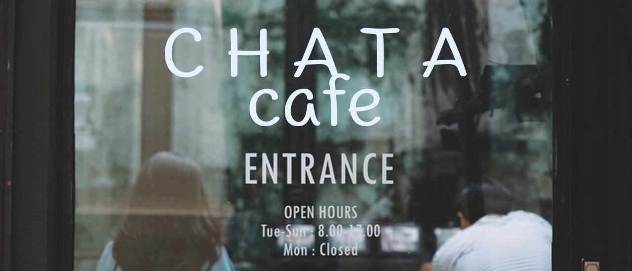 cover 'C H A T A' - A Chic Cafe in Yaowarat-Charoen Krung Area.