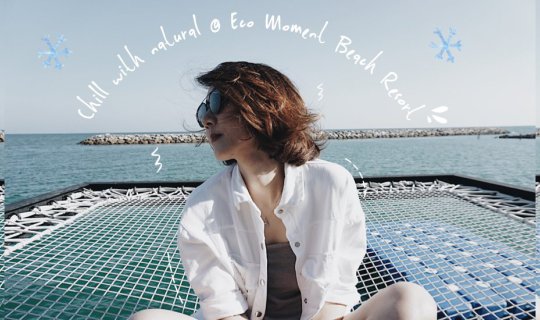 cover Relaxing in nature's embrace at Eco Moment Beach Resort, Phetchaburi.