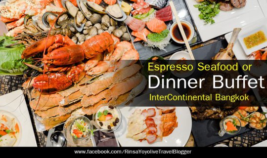 Cover InterContinental Bangkok: Dinner Buffet

OR

Indulge in a delectable...