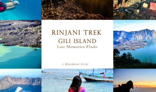 Cover Rinjani, Gili, and a Smile | Last Memories in Indonesia (End)...