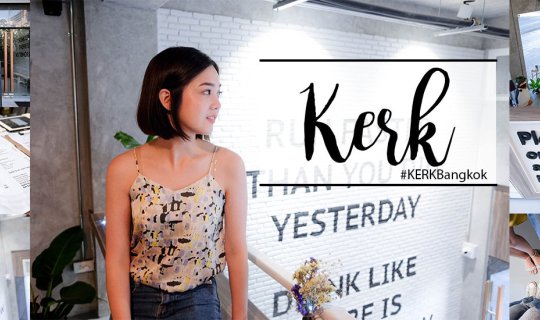 Cover KERK: A Minimalist White Cafe in Silom

KERK is a stylish, minimalis...