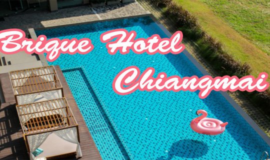 cover Luxurious and Classy: "Brique Hotel Chiangmai"