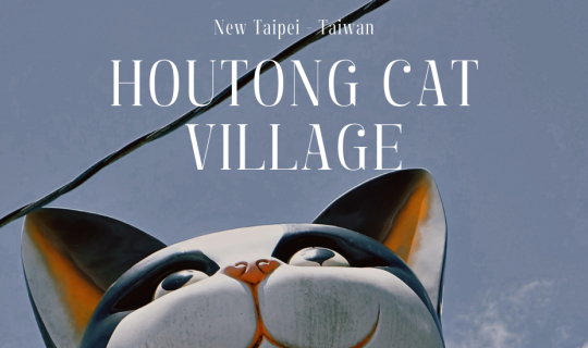 Cover Houtong Cat Village - Taiwan...