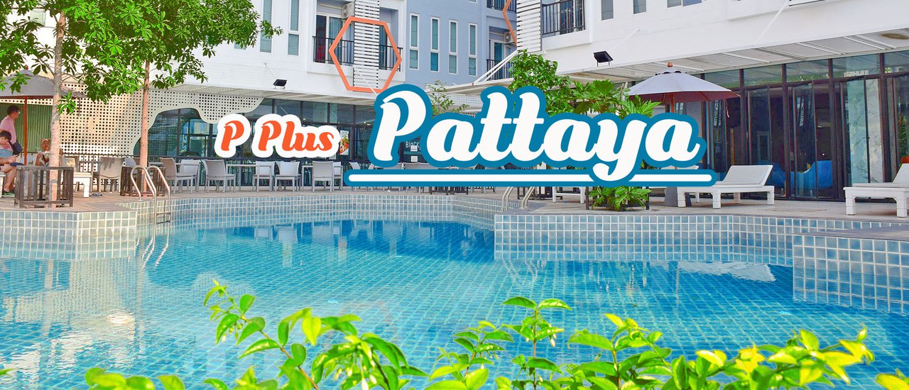 cover Going to Pattaya: Finding places to eat, enjoy the view, and relax at P Plus Pattaya