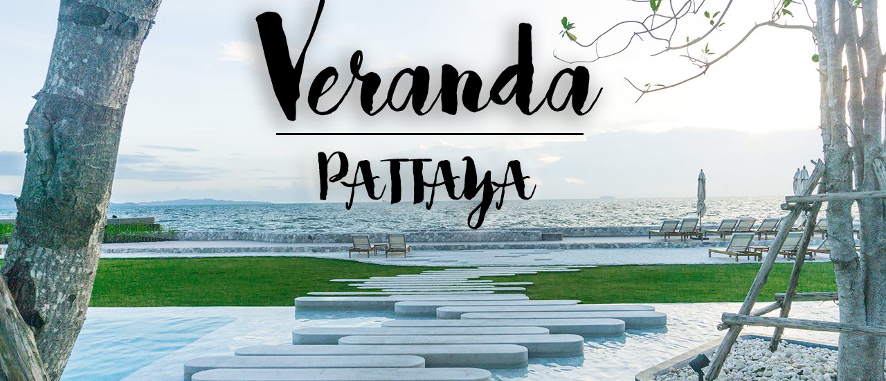 cover Escape the heat and embrace the sea breeze at Veranda Pattaya.