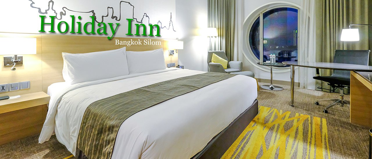cover Check in at Holiday Inn Bangkok Silom upon arrival in Bangkok.