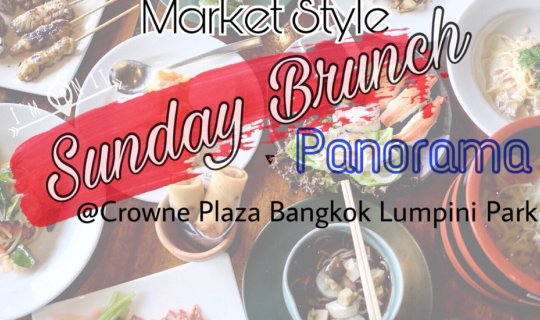 cover Foodies, rejoice! Indulge in a 3-hour Market Style Sunday Brunch at Crowne Plaza Bangkok Lumpini.