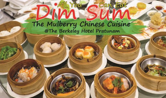 cover All-you-can-eat dim sum for 599 baht net at The Mulberry Chinese Cuisine.
