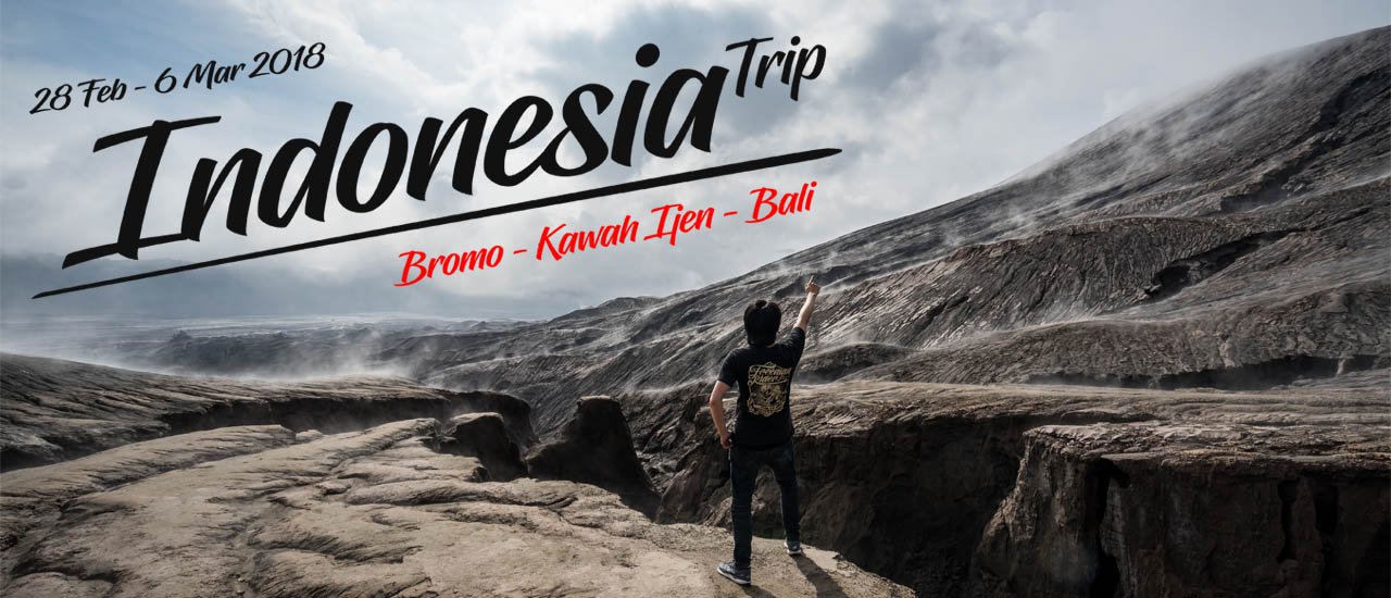 cover Bromo - Kawah Ijen - Bali: A Tiring Trip on Volcanoes