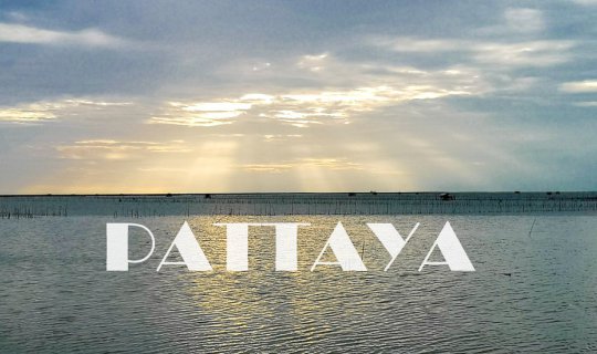 cover Pattaya... Gotta visit at least once!