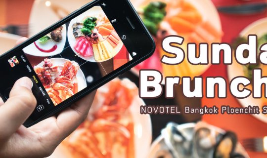 cover Sunday Brunch at Novotel Bangkok Ploenchit Sukhumvit
