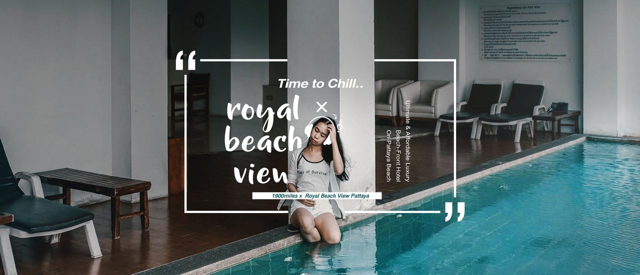 cover ROYAL BEACH VIEW × PATTAYA
ROYAL BEACH VIEW × PATTAYA