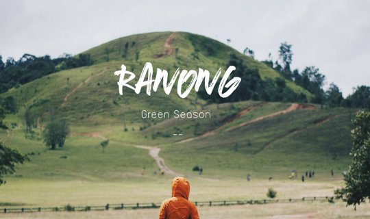cover Ranong | Rainy Season | City of 8 Rains and 4 Suns