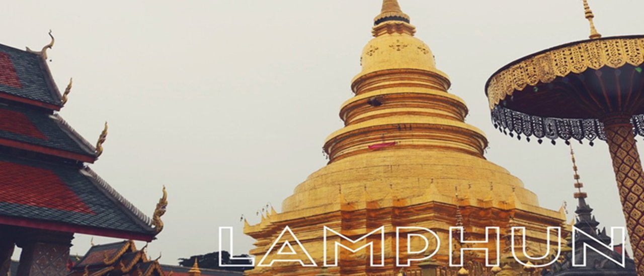 cover Explore "Lamphun," the Blessed City of Lanna