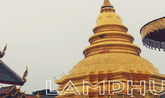 Cover Explore "Lamphun," the Blessed City of Lanna...