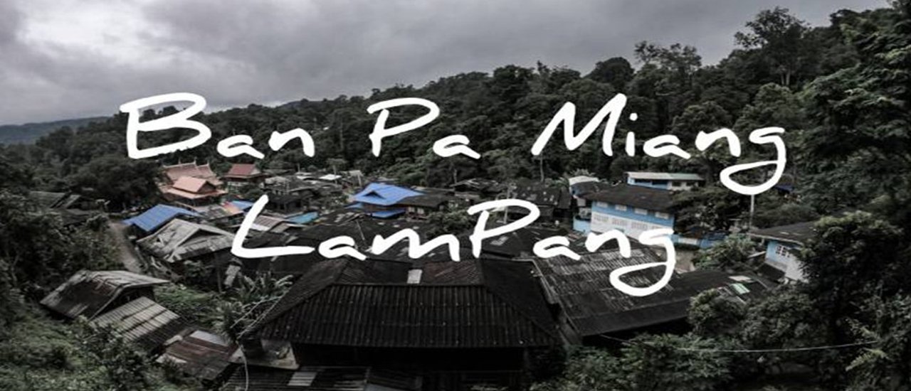 cover Village surrounded by mountains and forests: Ban Pa Hemiang, Lampang Province