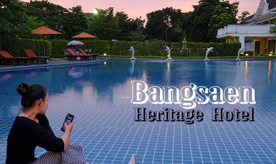 cover + A one-hour drive from Bangkok to the sea, Bangsaen Heritage +