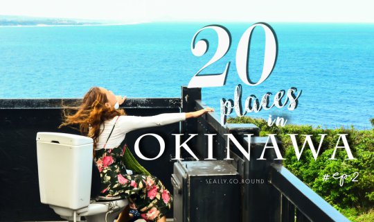 Cover [EP.2] 20 Hidden Gems for "OKINAWA" Off-the-Beaten-Path Travelers | ...