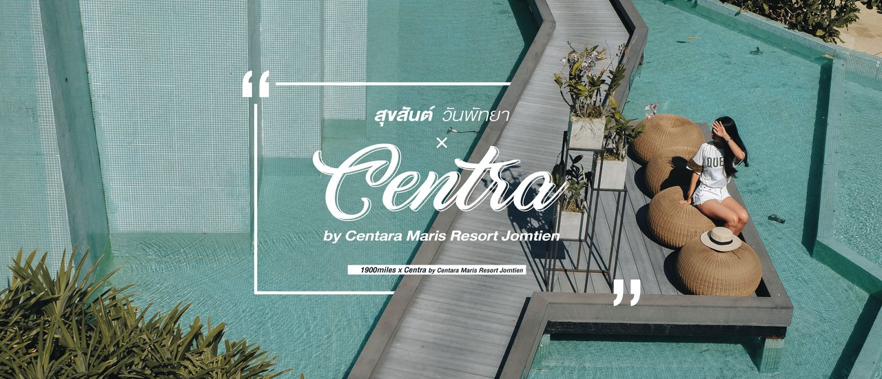 cover Happy Pattaya Day × Centra by Centara Maris Resort Jomtien