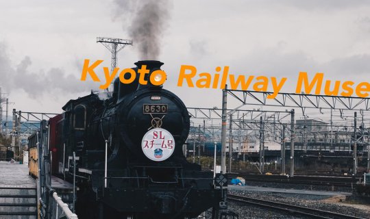 Cover Kyoto Railway Museum: The Best Railway Museum in Japan is Here!...