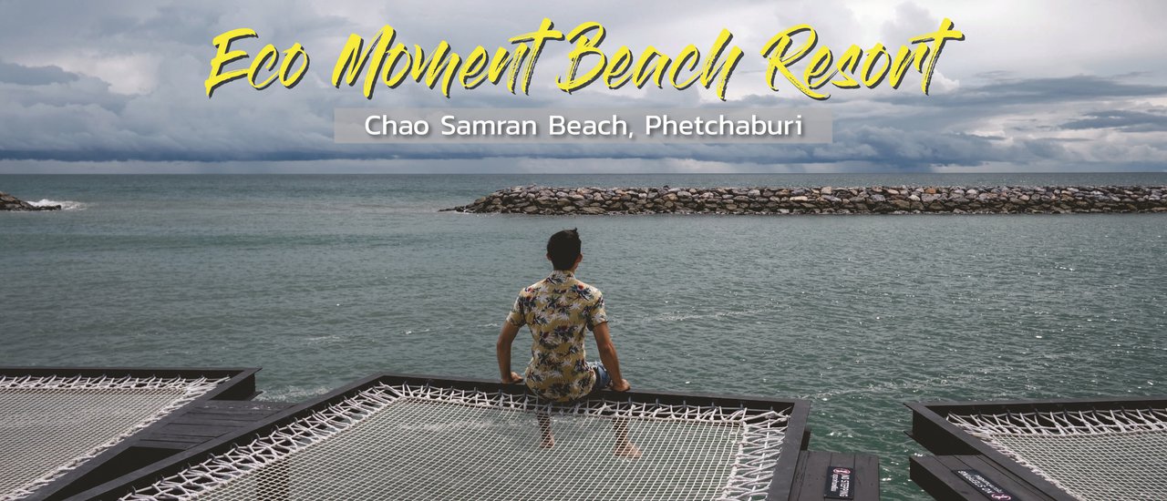 cover Eco Moment Beach Resort: Relax and Enjoy the Sea View at Chao Samran Beach, Phetchaburi