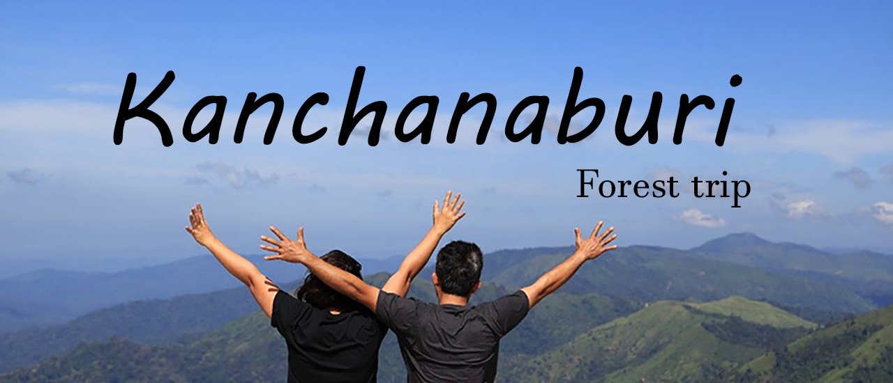 cover Kanchanaburi: A Chic Destination for Nature Lovers.