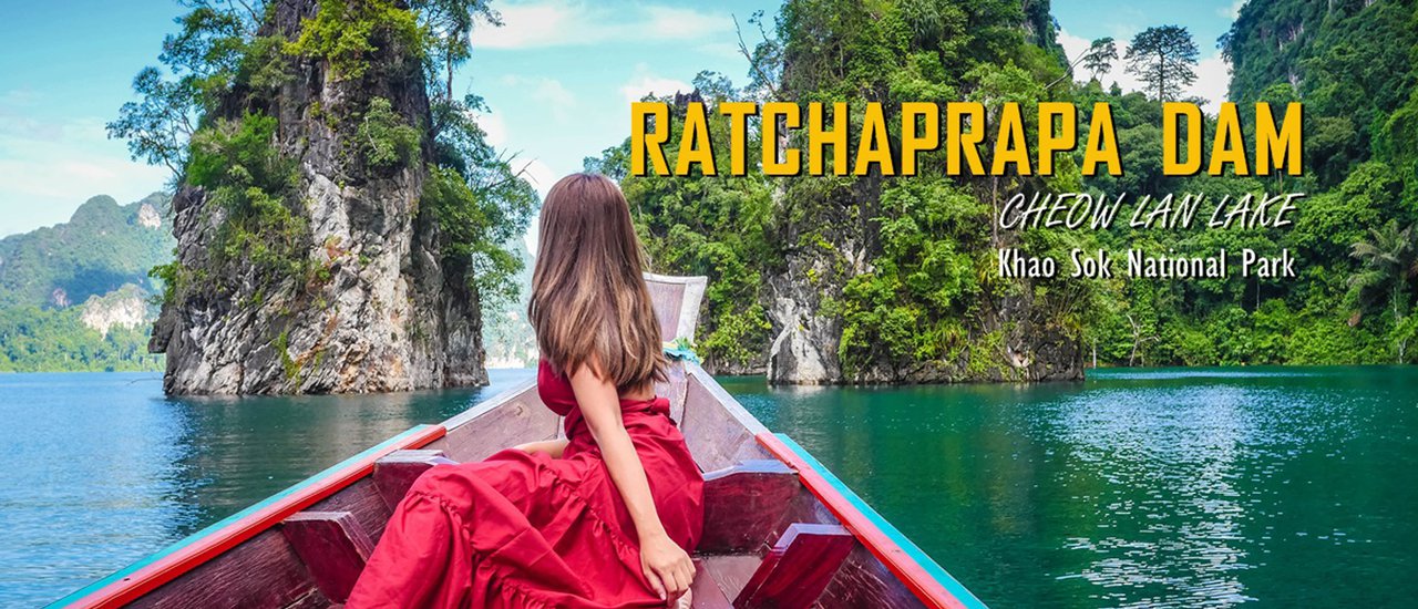 cover Rachaprapha Dam (Chiao Lan Dam), Surat Thani