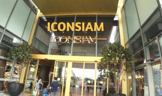 Cover ICONSIAM: A Luxurious Shopping Destination on the Thonburi Side of t...