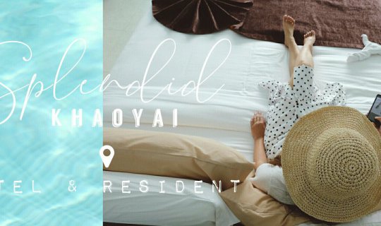 Cover This holiday, Splendid Khaoyai, a luxurious resort nestled amidst th...