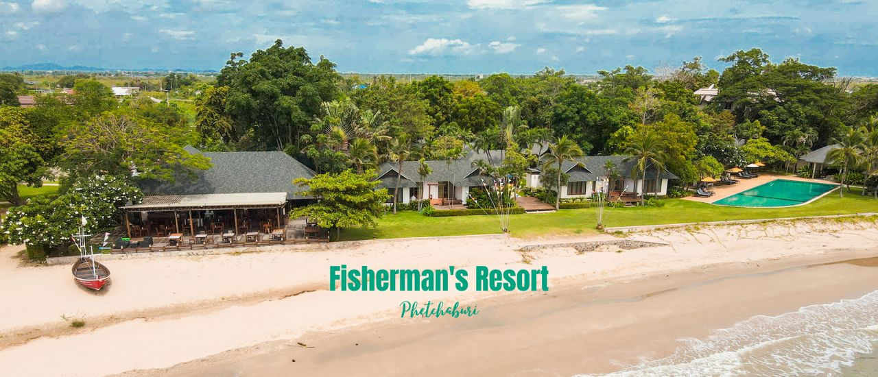 cover รีวิว Fisherman's Resort รีสอร์ทน่ารักๆ ริมทะเล หาดเจ้าสำราญ จ. เพชรบุรี