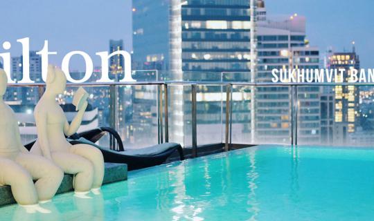 Cover พา Check-in พักผ่อนฟินๆใจกลางกรุงเทพฯ @Hilton Sukhumvit Bangkok Hote...