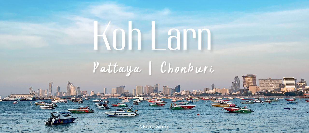 cover Koh Larn: Thiên đường thư giãn bên bờ biển, chỉ cách Bangkok một chuyến đi trong ngày