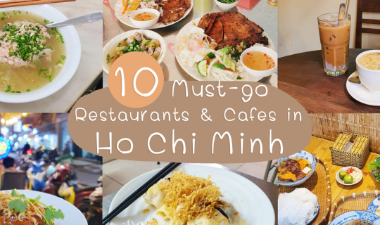 Cover ปักหมุด 10 ร้านอร่อย "โฮจิมินห์" เวียดนาม ต้องตามไปกิน !...