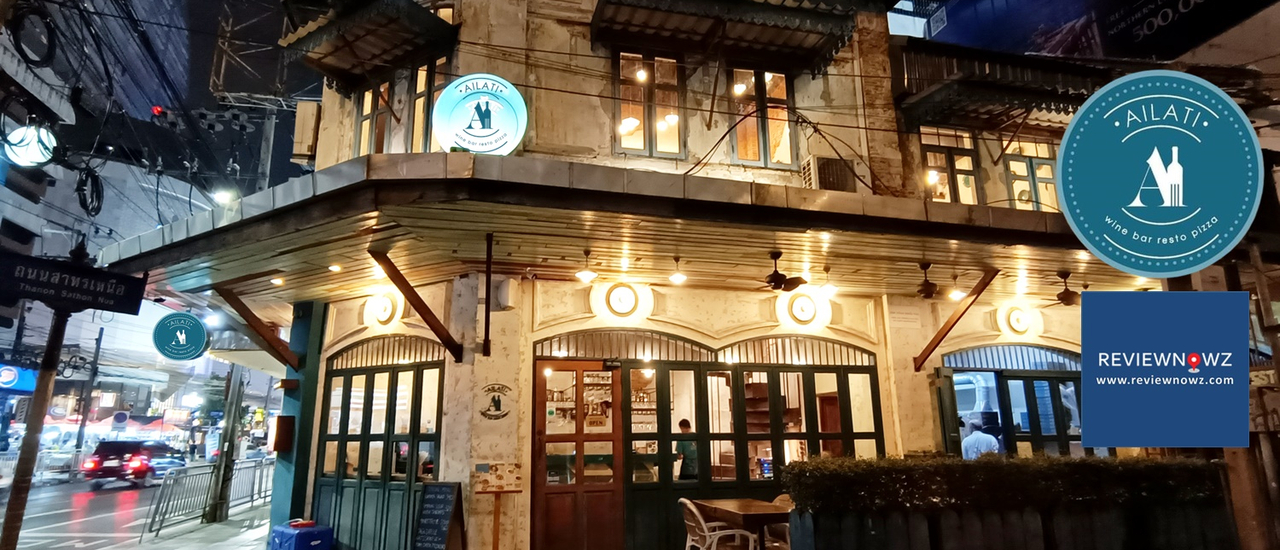 cover อร่อยสไตล์ยุโรปกลางบางรัก กับอาหารท้องถิ่นแนวอิตาเลี่ยนที่ Ailati Resto