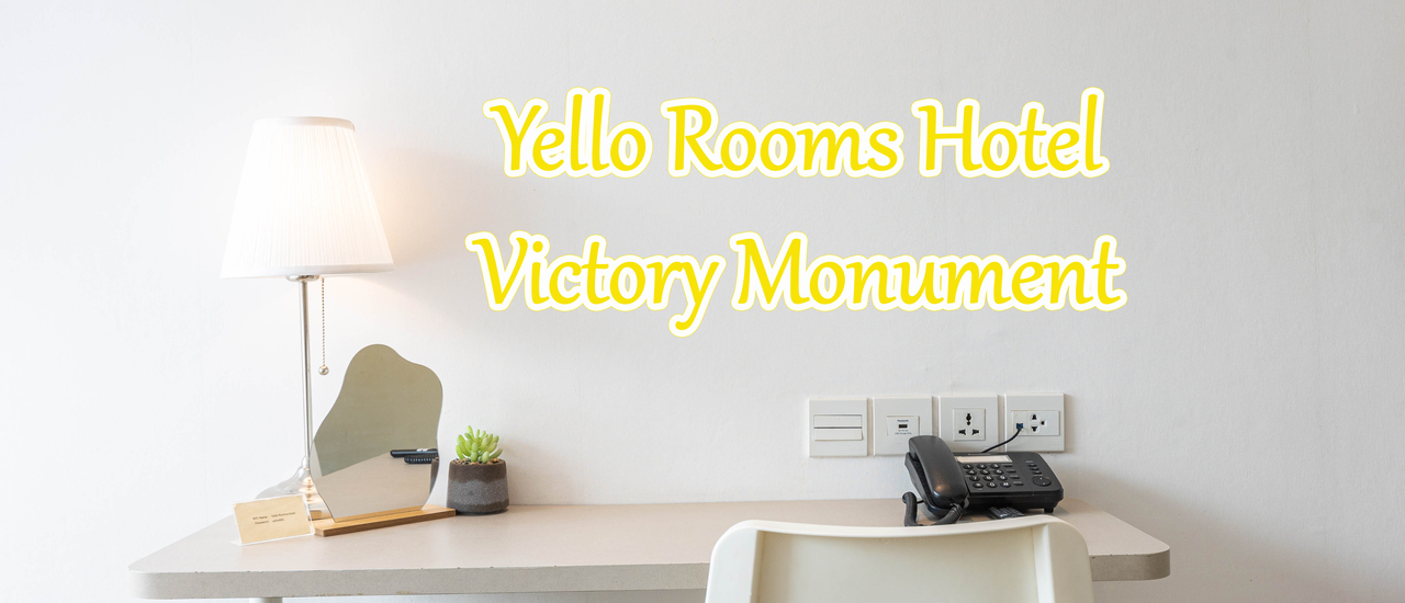 cover Yello Rooms Hotel Victory Monument