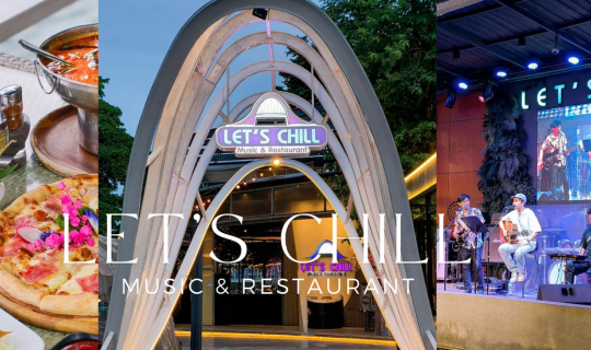 Cover ร้านเลทซ์ชิลล์ “Let’s Chill Music & Restaurant” ร้านอาหารสุดชิลย่านน...