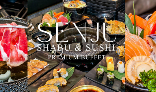 Cover Senju Shabu&Sushi Premium Buffet....ร้านบุฟเฟ่ต์พรีเมียม เริ่มต้นแค่...